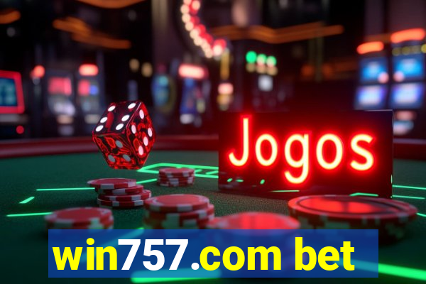 win757.com bet